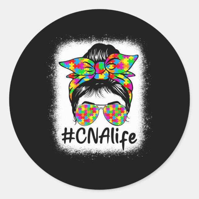 Cna Certified Nursing Istant Messy Bun Autism Awar Runder Aufkleber (Vorderseite)
