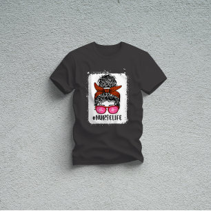 CNA Life Messy Bun CnaLife - Geschenk für Krankens T-Shirt