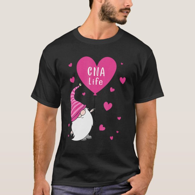 CNA Life Valentine Gnome Nurse Valentines Day T-Shirt (Vorderseite)
