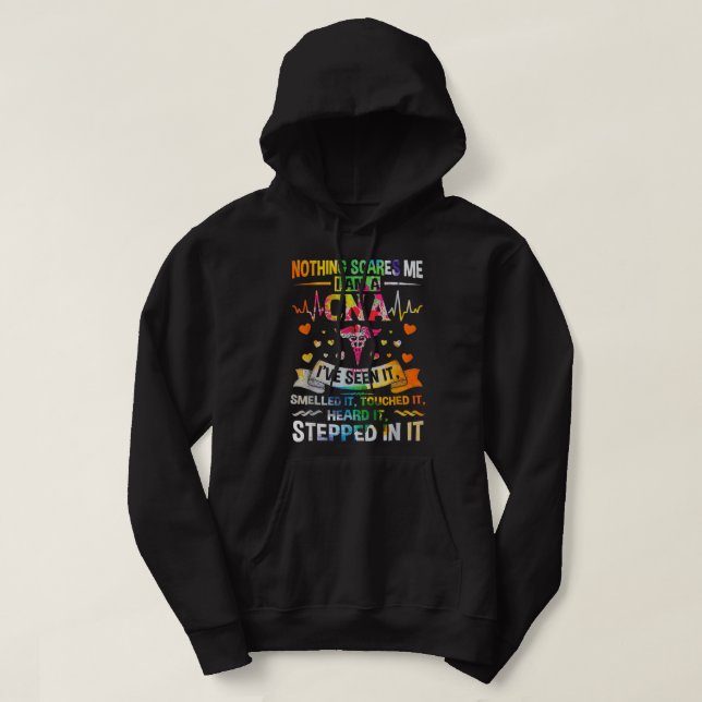 CNA Nothing Scares Me I'm a CNA Healthcare Nurse  Hoodie (Design vorne)