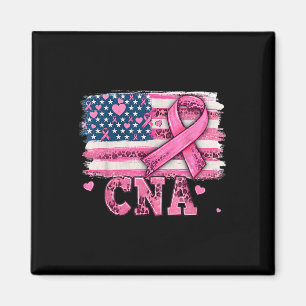 Cna Nurse American Flag Pink Ribbon Brustkrebs Magnet