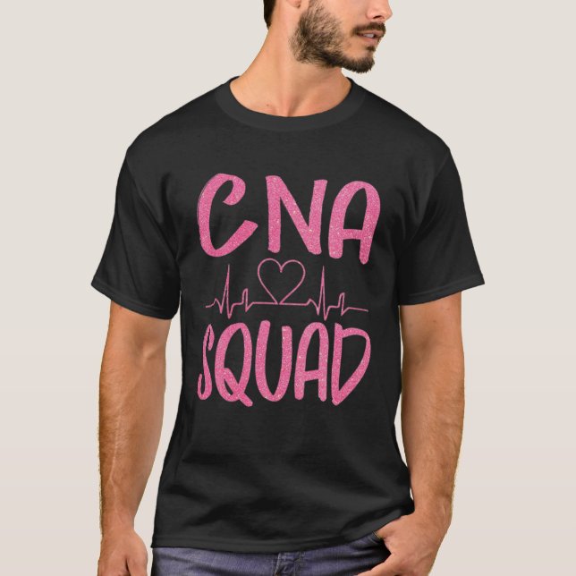 CNA Squad Funny Certified Nursing Nurses Assistant T-Shirt (Vorderseite)