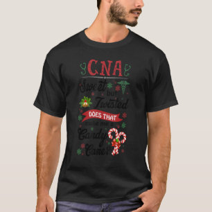 CNA süß, aber gedünstet macht mich zu einem Süßigk T-Shirt