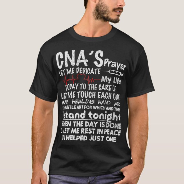 CNAs Gebet CNA für CNA Nurse T-Shirt (Vorderseite)