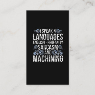 CNC-Machender Sarkasmus-Funny-Machinist Visitenkarte
