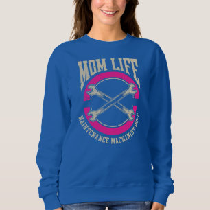 CNC-Mama-Mutter  Sweatshirt
