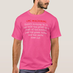 CNC-Maschinenbediener mit automatischer Kontrolle T-Shirt