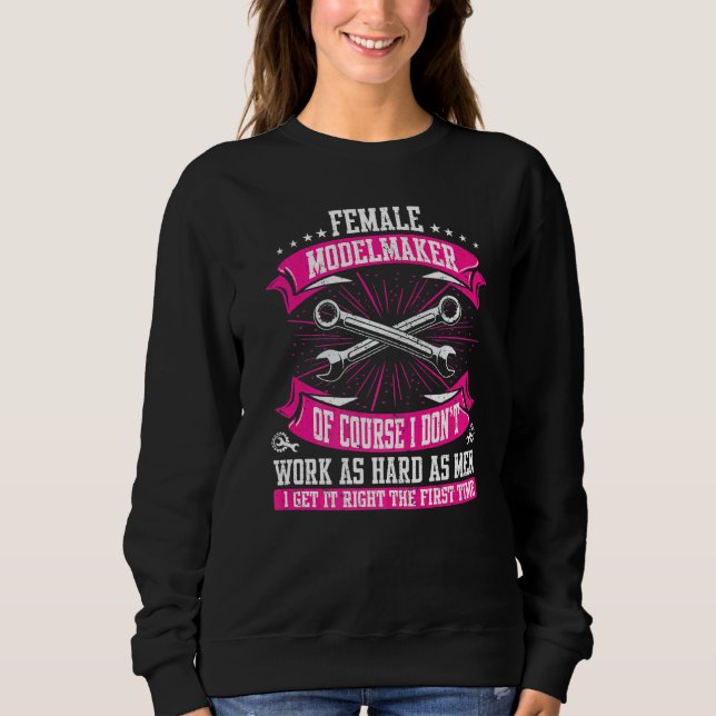 CNC-Modellmacherin Sweatshirt (Vorderseite)