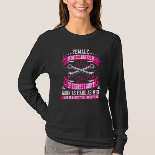 CNC-Modellmacherin T-Shirt
