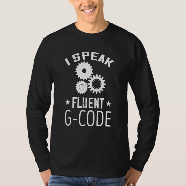 CNC-Programmierer CNC-Maschinenbauer I spreche fli T-Shirt (Vorderseite)