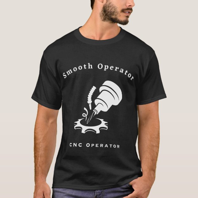 CNC-Smooth-Operator T-Shirt (Vorderseite)