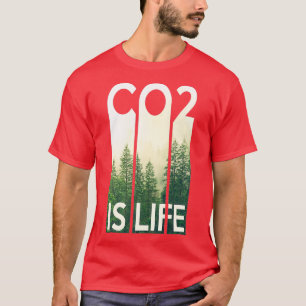 CO2 ist Leben 2 T-Shirt