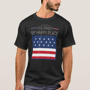 CO Colorado My Happy Place USA Staaten Flag Karte T-Shirt