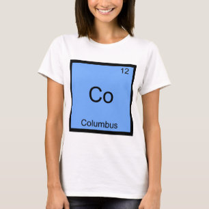 Co - Columbus Ohio Lustiges Chemie-Element-Symbol T-Shirt