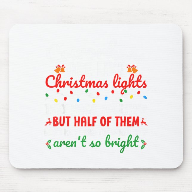 Co-workers Are Like Christmas Lights They Hang Tog Mousepad (Vorne)