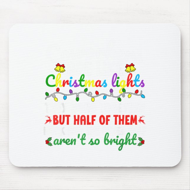 Co-workers Are Like Christmas Lights They Hang Tog Mousepad (Vorne)