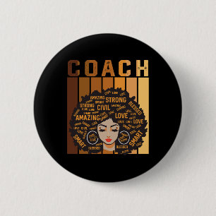 Coach Afro Afroamerikanische Frauen Schwarze Gesch Button