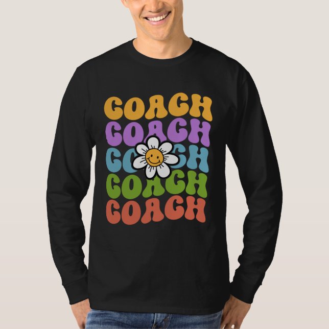 Coach Back To School First Day Of School Appreciat T-Shirt (Vorderseite)