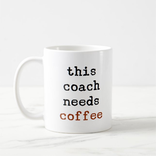 Coach braucht Kaffee Kaffeetasse (Links)