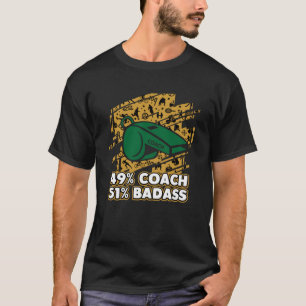 Coach Coachend Spaß Mentor Vater Jokes Trainer T-Shirt