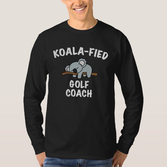 Coach Cute Koala  Golf Coach T-Shirt (Vorderseite)