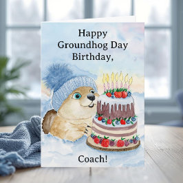 Coach Happy Groundhog Day Birthday Karte