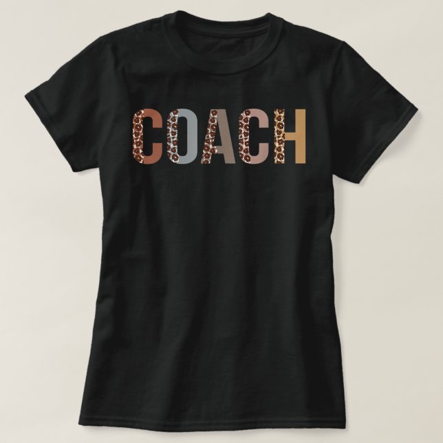 Coach Leopard Wertschätzung Funny Apparel for Wome T-Shirt (Design vorne)
