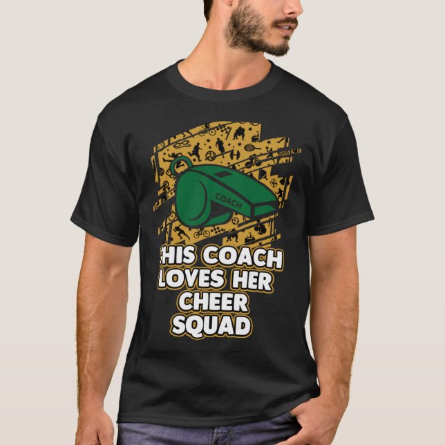 Coach Loves Her Cheer Squad  Cheer Coach Humor T-Shirt (Vorderseite)