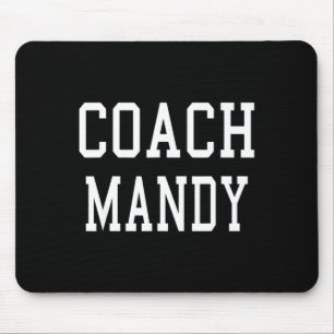Coach Mandy Benutzerdefiniertes Fußball-Baseball-T Mousepad
