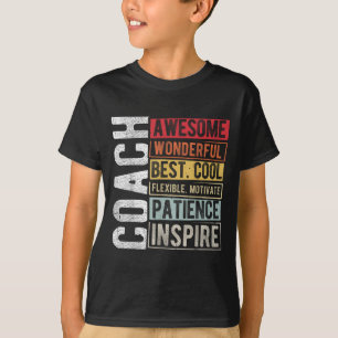 Coach Phantastisch Wunderschönes Cooles Motivieren T-Shirt