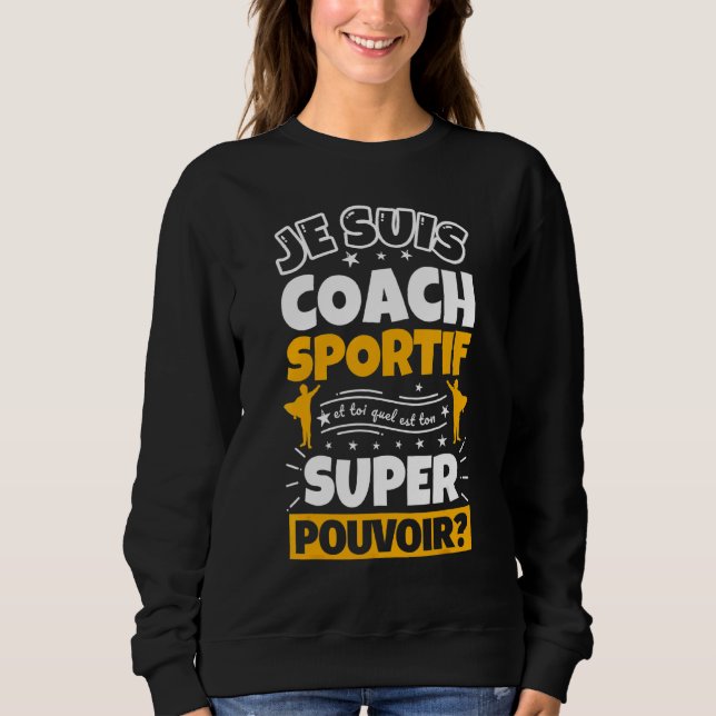 Coach Sportif Superhero Sweatshirt (Vorderseite)