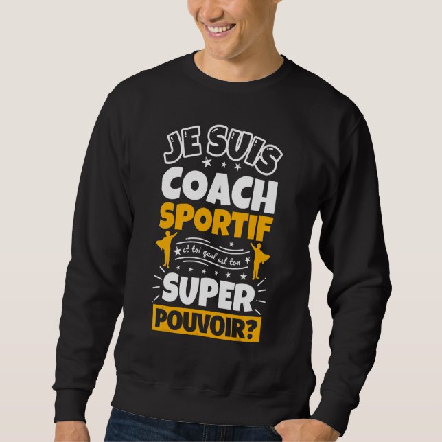 Coach Sportif Superhero Sweatshirt (Vorderseite)