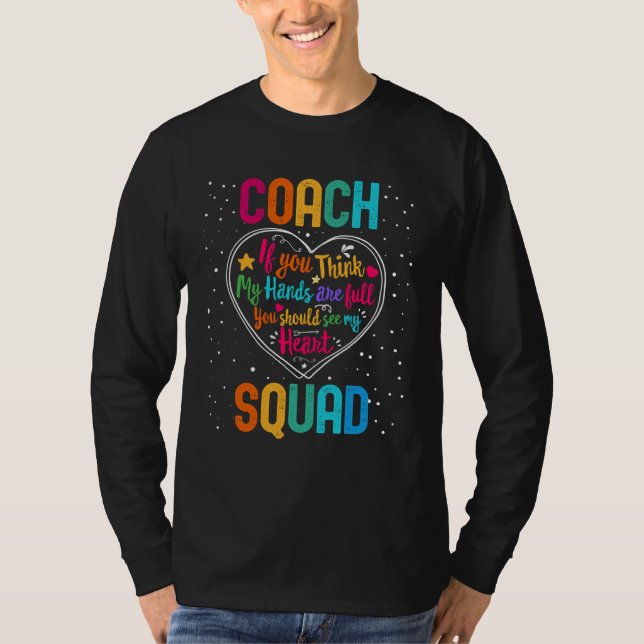 Coach Squad Appreciation Week Back to School Heart T-Shirt (Vorderseite)