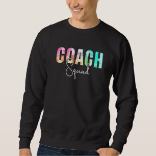 Coach Squad Tie Dye Würdigung Tag Hallo Zurück Zu Sweatshirt