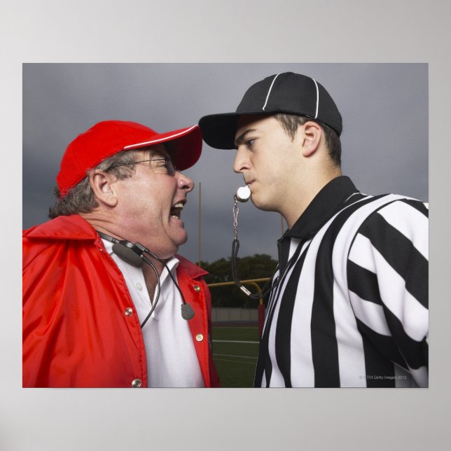 Coach Yelling am Schiedsrichter Poster (Vorne)