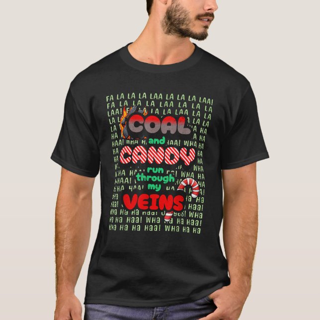 Coal and Candy Cane Funny and Naughty Christmas  T-Shirt (Vorderseite)
