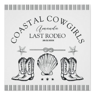 Coastal Cowgirl Stiefel Western Junggesellinnenabs Poster