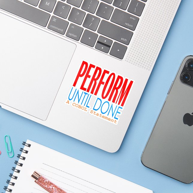 Cobol ausführen Bis Fertig Aufkleber (Laptop mit iPhone)