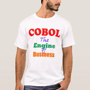 Cobol, der Motor der Wirtschaft T-Shirt