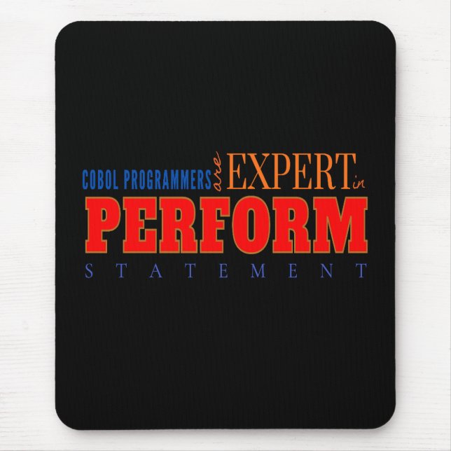 COBOL Expert Perform Statement Classic Coding  Mousepad (Vorne)