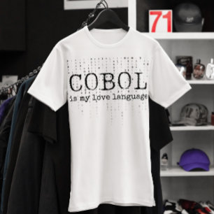 Cobol ist meine Liebe.b T-Shirt