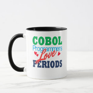 Cobol-Programmierer lieben Punkte Tasse