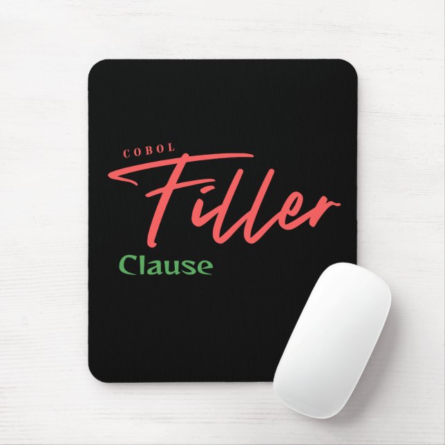 Cobol Programming Filler Clause Mousepad (Mit Mouse)