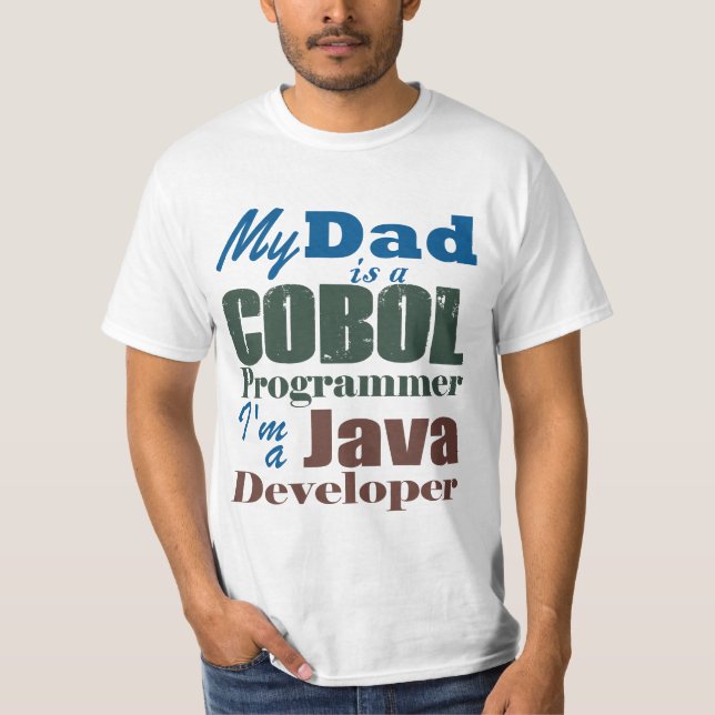 Cobol Vater Java Son-Generational Programmer Legac T-Shirt (Vorderseite)