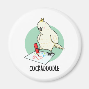 Cockadoodle Funny Cockatoo Pub Magnet