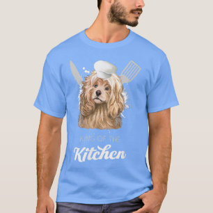 Cockalier Dog King of the Kitchen Funny Cooking Do T-Shirt