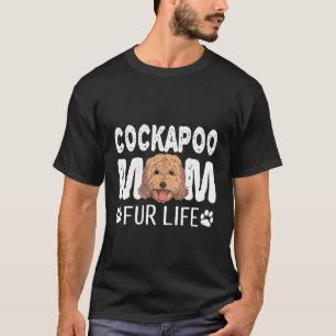 Cockapoo Mama Fur Leben Hund Pun Mutter Tag Niedli T-Shirt