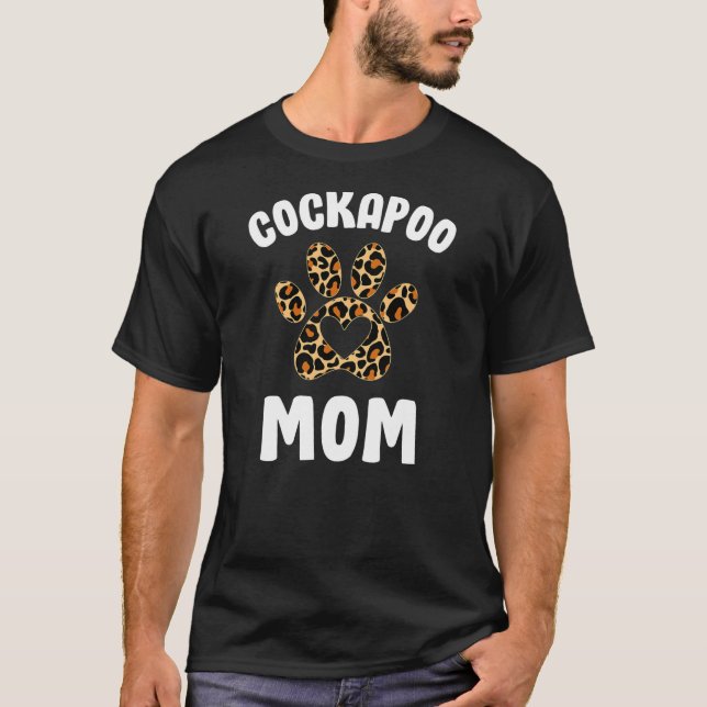Cockapoo Mama Mama Cockapoo Lovers Besitzer Leopar T-Shirt (Vorderseite)