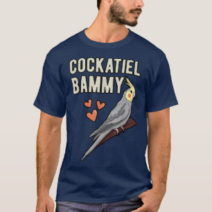 Cockatiel Bammy Parrot Owner Großmutter Cockatoo T-Shirt