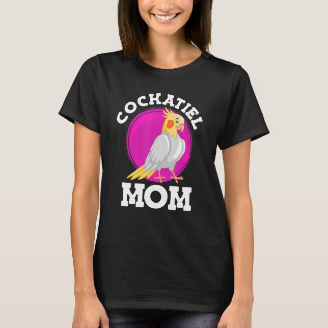 Cockatiel Mom Bird  Parakeets Mommy Bird Women T-Shirt (Vorderseite)